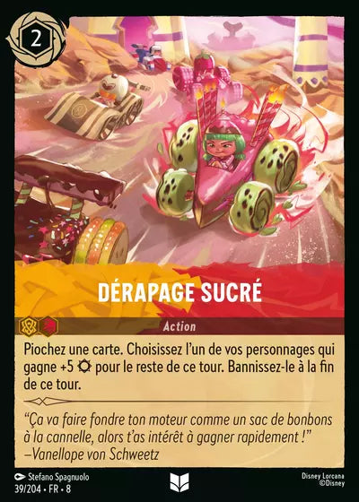 Carte Lorcana - Disney Dérapage sucré 039/204 Peu Commune Stefano Spagnuolo Chapitre 08 Le Règne de Jafar ROJ Neuf FR LorenZone