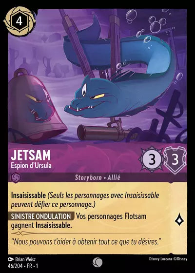 Carte Lorcana - Disney Jetsam, Espion d'Ursula 046/204 Chapitre 01 Premier Chapitre FC Neuf FR LorenZone