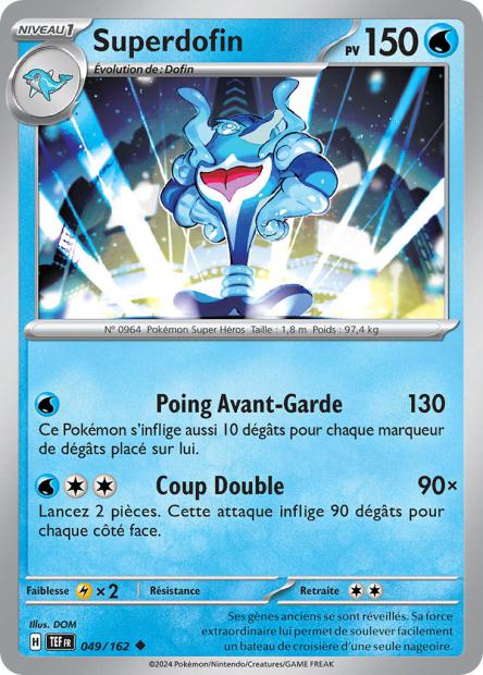 Carte Pokémon Superdofin 049/162 TEF Forces Temporelles EV05 Neuf FR LorenZone