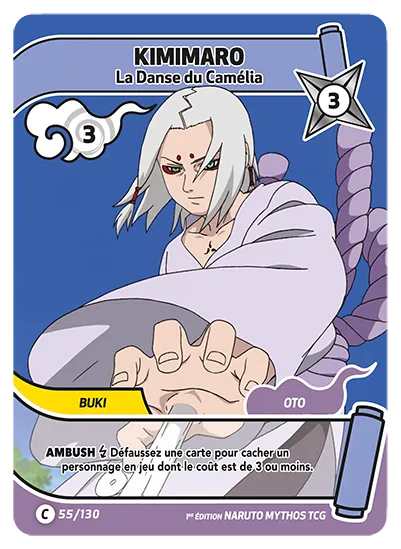 Carte Naruto Mythos KIMIMARO – La Danse du Camélia 055/130 C 1er Chapitre Neuf FR LorenZone
