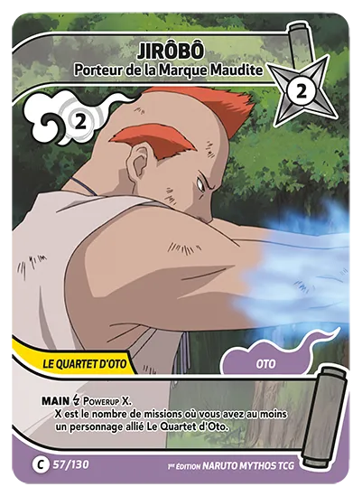Carte Naruto Mythos JIRÔBÔ – Porteur de la Marque Maudite 057/130 C 1er Chapitre Neuf FR LorenZone