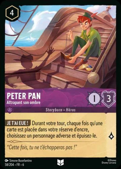 Carte Lorcana - Disney Peter Pan, Attrapant de son ombre 058/204 Peu Commune  Chapitre 06 La Mer Azurite AZS Neuf FR LorenZone