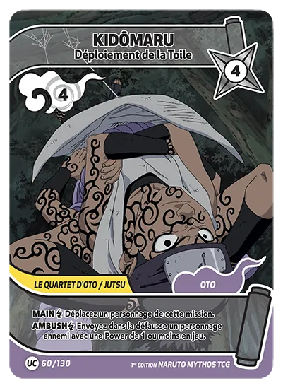 Carte Naruto Mythos KIDÔMARU – Déploiement de la Toile 060/130 UC 1er Chapitre Neuf FR LorenZone