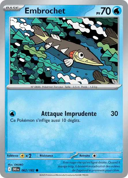 Carte Pokémon Embrochet 062/182 DRI Rivalités Destinées EV10 Neuf FR LorenZone