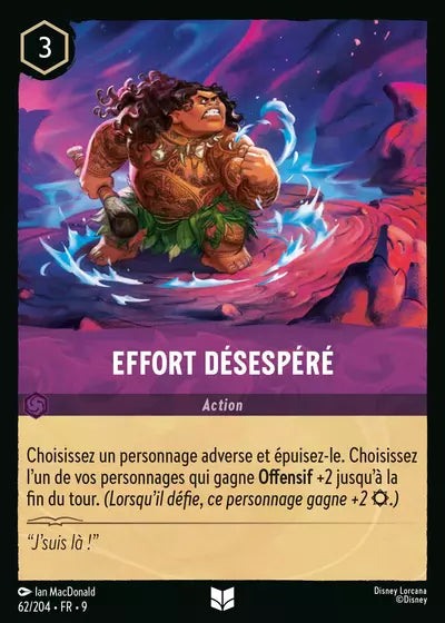 Carte Lorcana - Disney Effort désespéré 062/204 Chapitre 09 Fabuleux FAB Neuf FR LorenZone