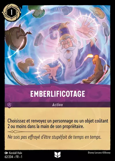 Carte Lorcana - Disney Emberlificotage 062/204 Chapitre 01 Premier Chapitre FC Neuf FR LorenZone