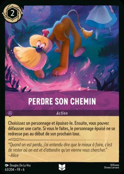 Carte Lorcana - Disney Perdre son chemin 063/204 Peu Commune  Chapitre 06 La Mer Azurite AZS Neuf FR LorenZone