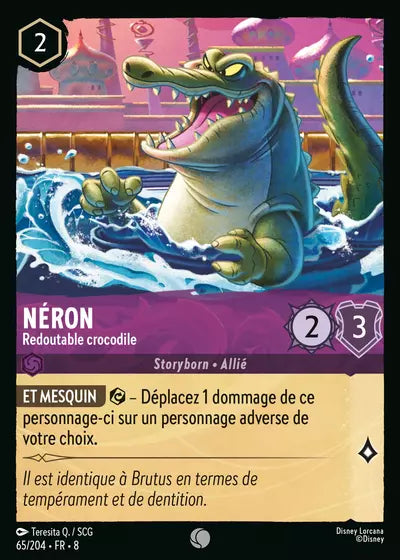 Carte Lorcana - Disney Néron, Redoutable Crocodile 065/204 Commune Teresita Q. SCG Chapitre 08 Le Règne de Jafar ROJ Neuf FR LorenZone
