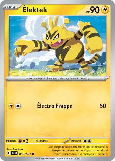Carte Pokémon Élektek 068/182 DRI Rivalités Destinées EV10 Neuf FR LorenZone