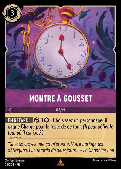 Carte Lorcana - Disney Montre à Gousset 068/204 Chapitre 01 Premier Chapitre FC Neuf FR LorenZone