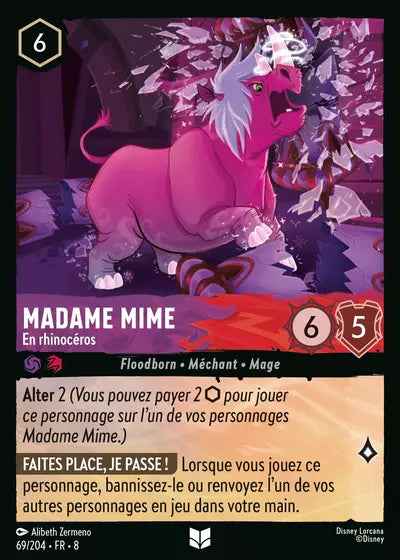 Carte Lorcana - Disney Madame Mime, En rhinocéros 069/204 Peu Commune Alibeth Zermeno Chapitre 08 Le Règne de Jafar ROJ Neuf FR LorenZone
