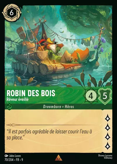 Carte Lorcana - Disney Robin des Bois, Rêveur éveillé 070/204 Chapitre 09 Fabuleux FAB Neuf FR LorenZone