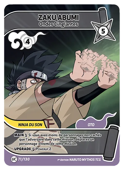 Carte Naruto Mythos ZAKU ABUMI – Ondes Cinglantes 071/130 UC 1er Chapitre Neuf FR LorenZone