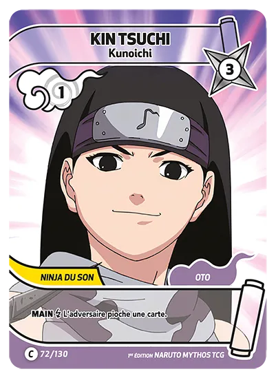 Carte Naruto Mythos KIN TSUCHI – Kunoichi 072/130 C 1er Chapitre Neuf FR LorenZone
