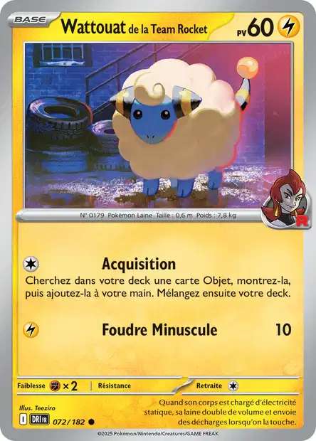 Carte Pokémon Wattouat de la Team Rocket 072/182 DRI Rivalités Destinées EV10 Neuf FR LorenZone