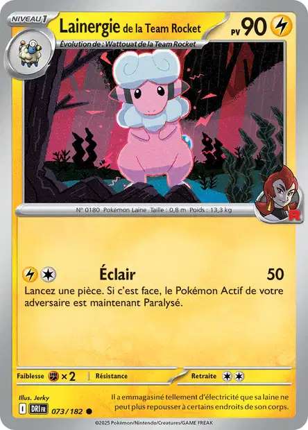 Carte Pokémon Lainergie de la Team Rocket 073/182 DRI Rivalités Destinées EV10 Neuf FR LorenZone