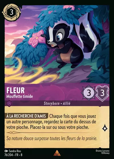 Carte Lorcana - Disney Fleur, Mouffette timide 076/204 Rare Sandra Rios Chapitre 08 Le Règne de Jafar ROJ Neuf FR LorenZone