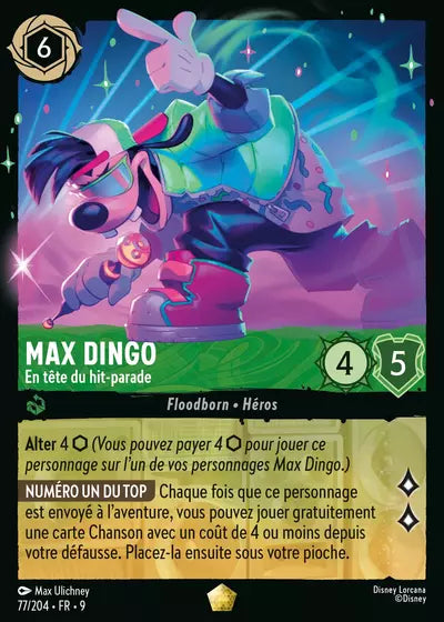 Carte Lorcana - Disney Max Dingo, En tête du hit-parade 077/204 Chapitre 09 Fabuleux FAB Neuf FR LorenZone