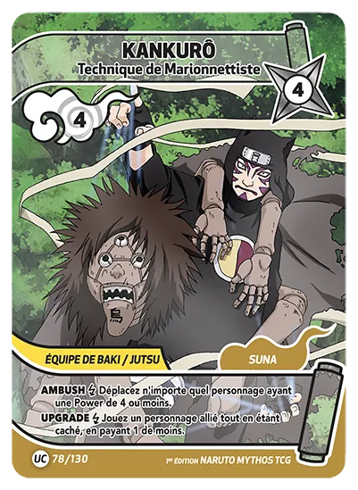 Carte Naruto Mythos KANKURO – Technique de Marionnettiste 078/130 UC 1er Chapitre Neuf FR LorenZone