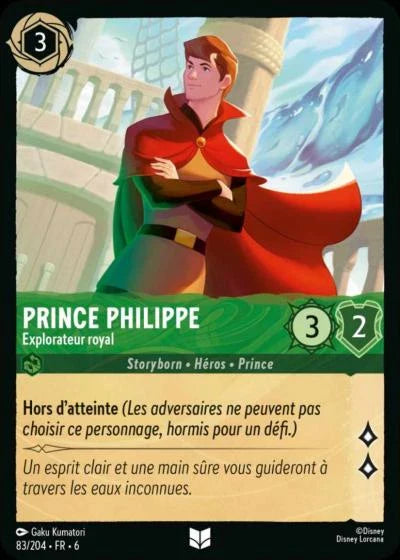 Carte Lorcana - Disney Prince Philippe, Explorateur royal 083/204 Peu Commune  Chapitre 06 La Mer Azurite AZS Neuf FR LorenZone
