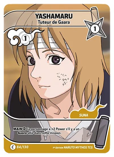 Carte Naruto Mythos YASHAMARU – Tuteur de Gaara 084/130 C 1er Chapitre Neuf FR LorenZone