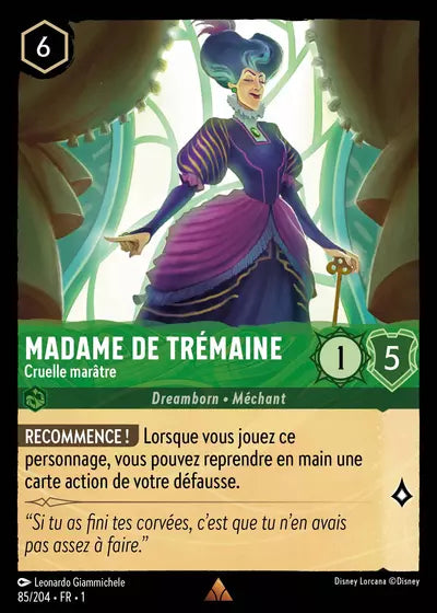 Carte Lorcana - Disney Madame de Trémaine, Cruelle marâtre 085/204 Chapitre 01 Premier Chapitre FC Neuf FR LorenZone