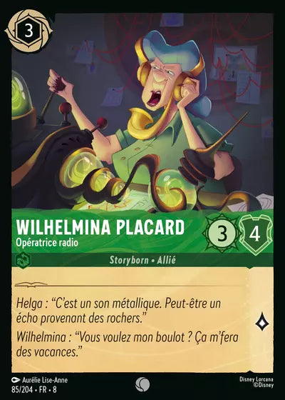 Carte Lorcana - Disney Wilhemina Placard, L'opératrice radio 085/204 Commune Aurélie Lise-Anne Chapitre 08 Le Règne de Jafar ROJ Neuf FR LorenZone
