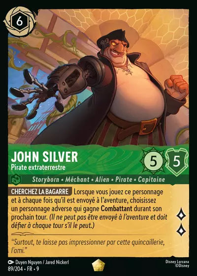 Carte Lorcana - Disney John Silver, Pirate extraterrestre 089/204 Chapitre 09 Fabuleux FAB Neuf FR LorenZone