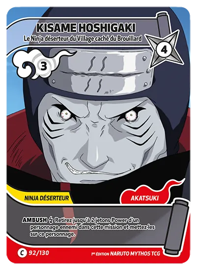 Carte Naruto Mythos KISAME HOSHIGAKI – Ninja déserteur du Village caché du Brouillard 092/130 C 1er Chapitre Neuf FR LorenZone