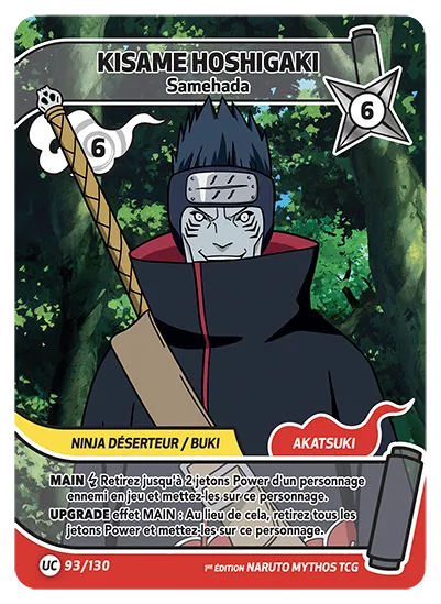 Carte Naruto Mythos KISAME HOSHIGAKI – Samehada 093/130 UC 1er Chapitre Neuf FR LorenZone