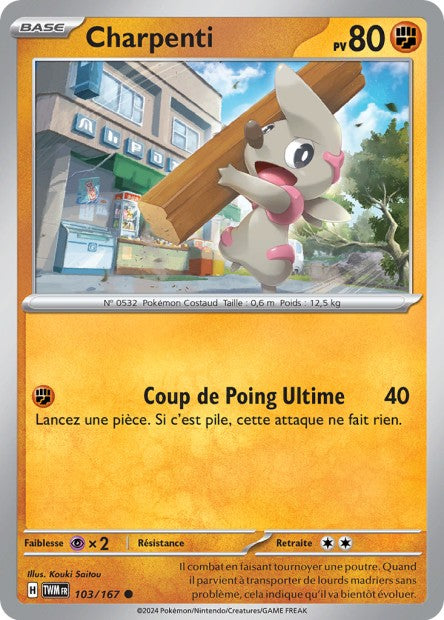 Carte Pokémon Charpenti 103/167 TWM Mascarade Crépusculaire EV06 Neuf FR LorenZone