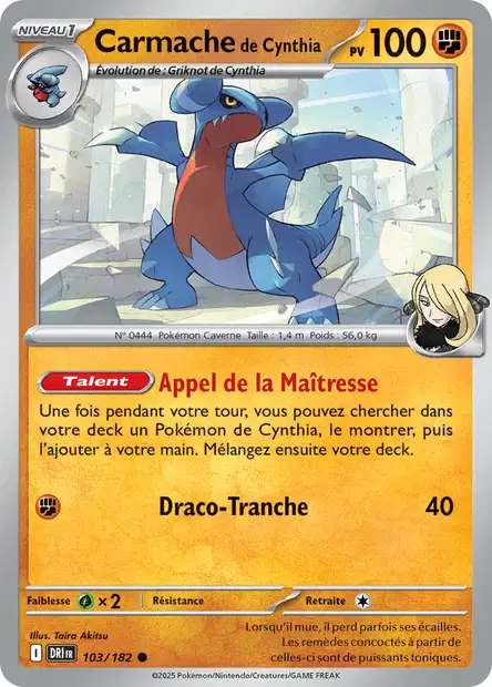 Carte Pokémon Carmache de Cynthia 103/182 DRI Rivalités Destinées EV10 Neuf FR LorenZone