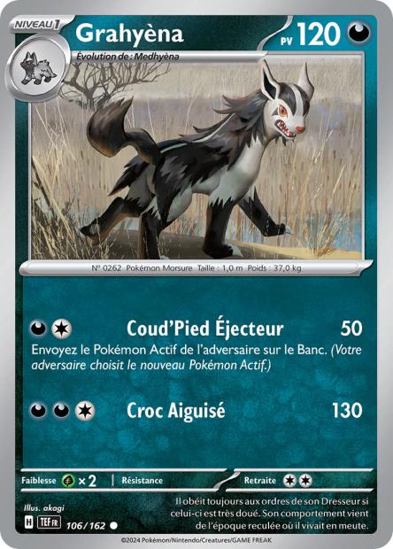 Carte Pokémon Grahyèna 106/162 TEF Forces Temporelles EV05 Neuf FR LorenZone