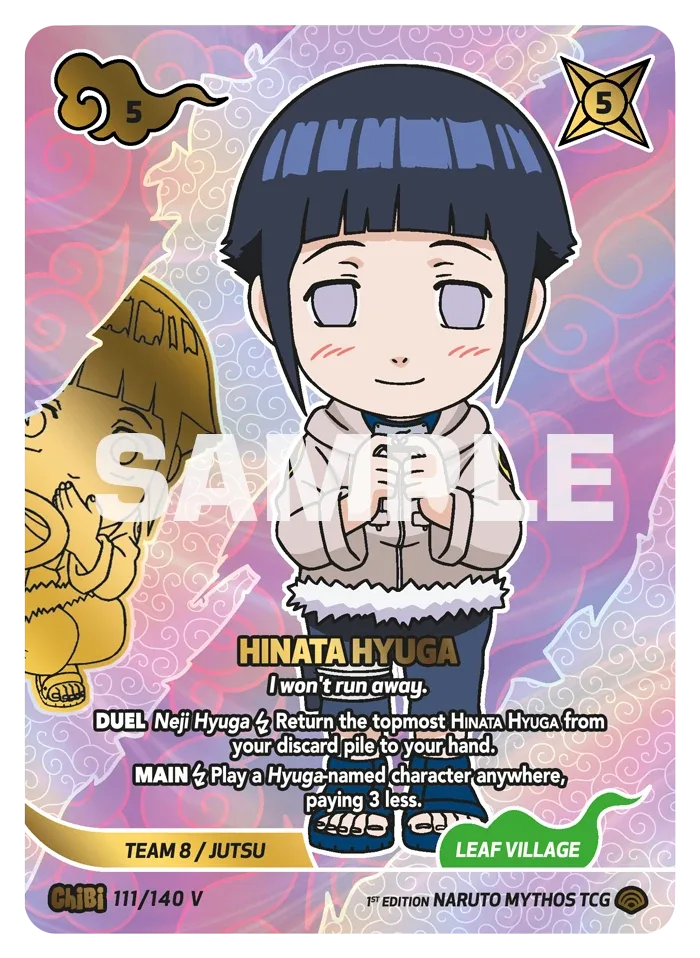 Carte Naruto Mythos Hinata Hyuga "I won't run away." 111/140 Chibi Chibi Shinobi Shiren 2ème Chapitre Neuf EN LorenZone