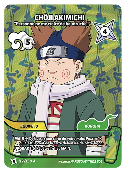 Carte Naruto Mythos CHÔJI AKIMICHI – Personne ne me traite de baudruche ! 112/130 A R-A 1er Chapitre Neuf FR LorenZone