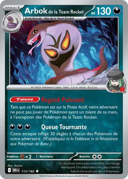 Carte Pokémon Arbok de la Team Rocket 113/182 DRI Rivalités Destinées EV10 Neuf FR LorenZone