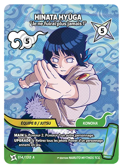 Carte Naruto Mythos HINATA HYÛGA – Je ne fuirai plus jamais ! 114/130 A R-A 1er Chapitre Neuf FR LorenZone