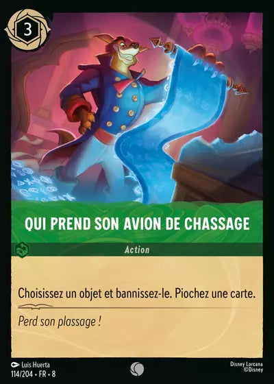 Carte Lorcana - Disney Qui prend son avion de chassage 114/204 Commune Luis Huerta Chapitre 08 Le Règne de Jafar ROJ Neuf FR LorenZone