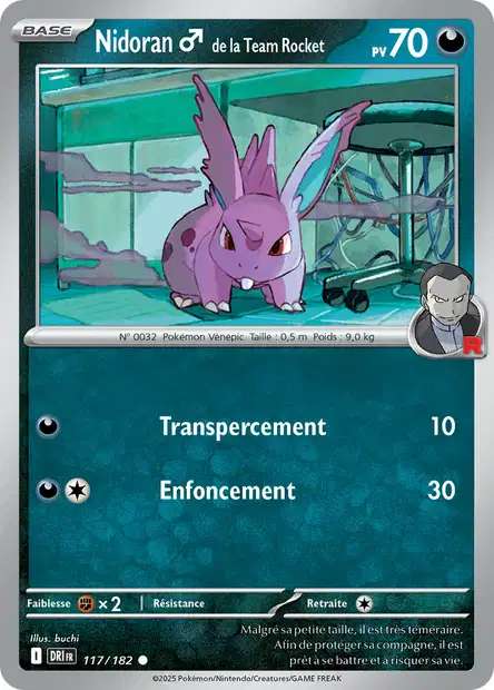 Carte Pokémon Nidoran♂ de la Team Rocket 117/182 DRI Rivalités Destinées EV10 Neuf FR LorenZone
