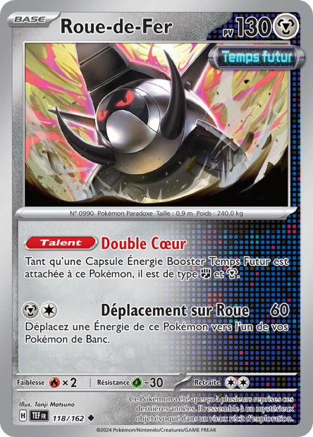 Carte Pokémon Roue-de-Fer 118/162 TEF Forces Temporelles EV05 Neuf FR LorenZone