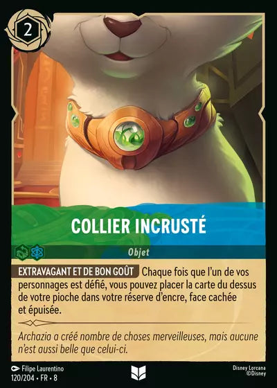 Carte Lorcana - Disney Collier incrusté 120/204 Peu Commune Filipe Laurentino Chapitre 08 Le Règne de Jafar ROJ Neuf FR LorenZone