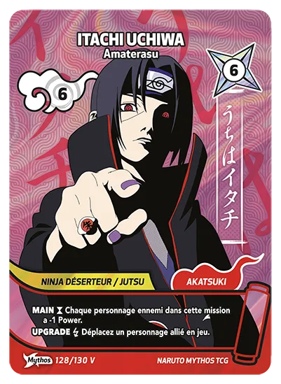 Carte Naruto Mythos ITACHI UCHIWA – Amaterasu 128/130 V Mythos V 1er Chapitre Neuf FR LorenZone