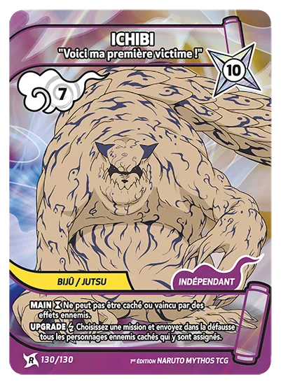 Carte Naruto Mythos ICHIBI – Voici ma première victime ! 130/130 R 1er Chapitre Neuf FR LorenZone
