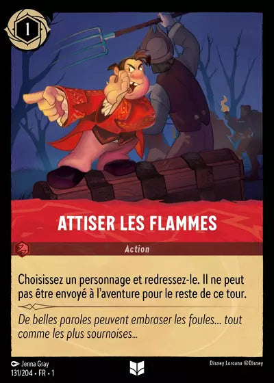 Carte Lorcana - Disney Attiser les flammes 131/204 Chapitre 01 Premier Chapitre FC Neuf FR LorenZone