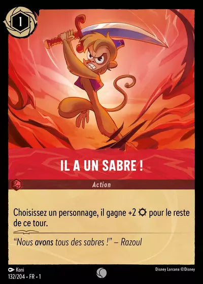 Carte Lorcana - Disney Il a un sabre ! 132/204 Chapitre 01 Premier Chapitre FC Neuf FR LorenZone