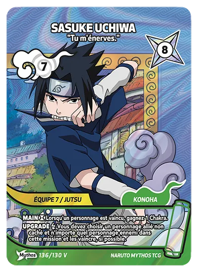 Carte Naruto Mythos SASUKE UCHIWA – Tu m’énerves. 136/130 V Mythos V 1er Chapitre Neuf FR LorenZone