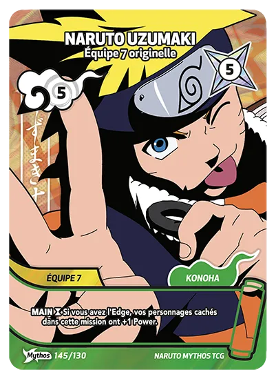 Carte Naruto Mythos NARUTO UZUMAKI – Équipe 7 originelle 145/130 Mythos 1er Chapitre Neuf FR LorenZone