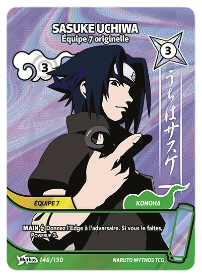 Carte Naruto Mythos SASUKE UCHIWA – Équipe 7 originelle 146/130 Mythos 1er Chapitre Neuf FR LorenZone