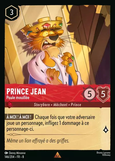 Carte Lorcana - Disney Prince Jean, Poule mouillée 146/204 Rare Denny Minonne Chapitre 08 Le Règne de Jafar ROJ Neuf FR LorenZone