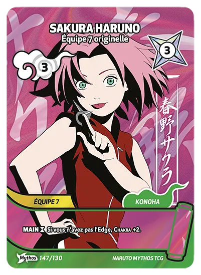 Carte Naruto Mythos SAKURA HARUNO – Équipe 7 originelle 147/130 Mythos 1er Chapitre Neuf FR LorenZone